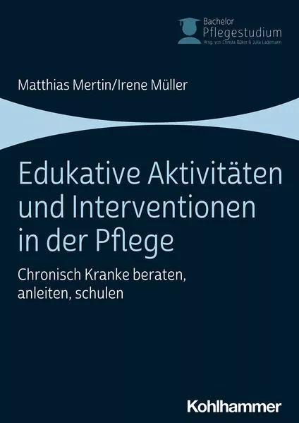 Cover: Edukative Aktivitäten und Interventionen in der Pflege