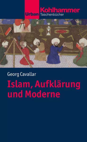 Cover: Islam, Aufklärung und Moderne