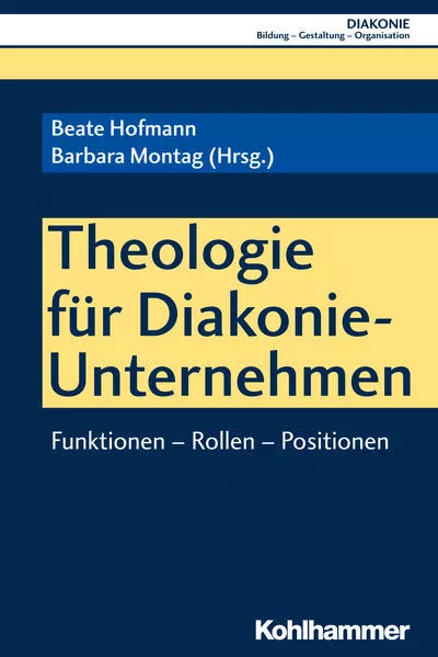 Cover: Theologie für Diakonie-Unternehmen