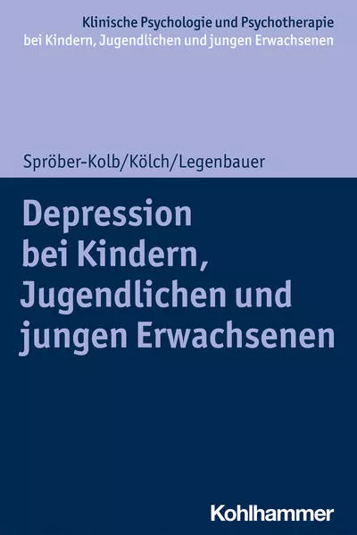 Cover: Depressionen bei Kindern, Jugendlichen und jungen Erwachsenen