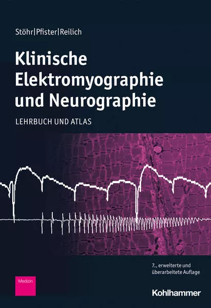 Cover: Klinische Elektromyographie und Neurographie