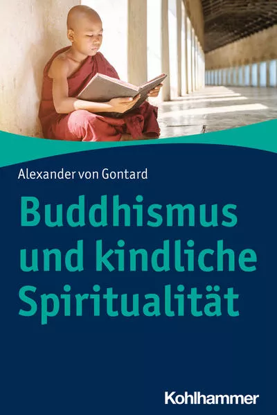 Cover: Buddhismus und kindliche Spiritualität