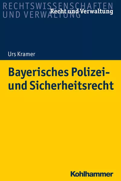 Cover: Bayerisches Polizei- und Sicherheitsrecht