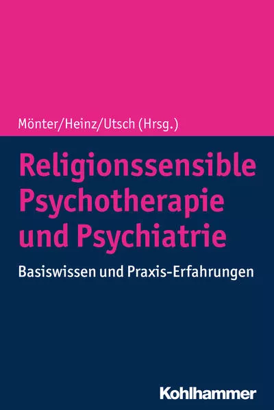 Cover: Religionssensible Psychotherapie und Psychiatrie