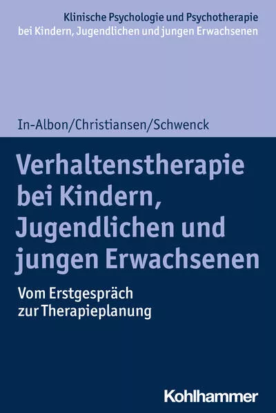 Cover: Verhaltenstherapie bei Kindern, Jugendlichen und jungen Erwachsenen