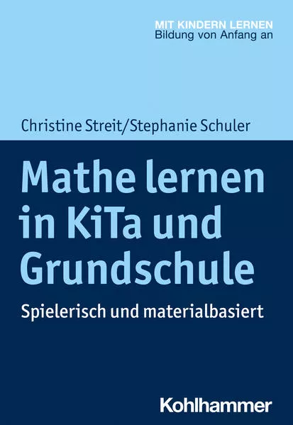 Cover: Mathe lernen in KiTa und Grundschule
