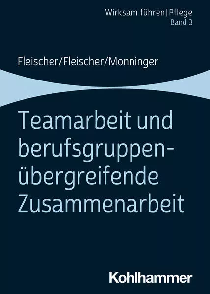Cover: Teamarbeit und berufsgruppenübergreifende Zusammenarbeit