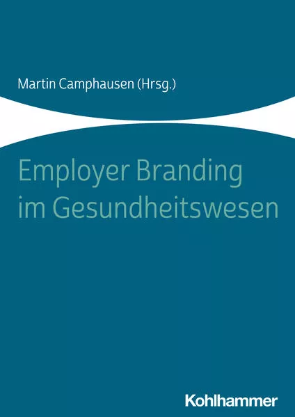 Cover: Employer Branding im Gesundheitswesen