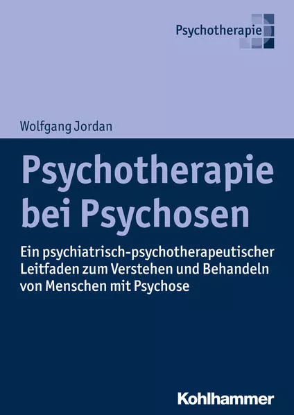 Cover: Psychotherapie bei Psychosen