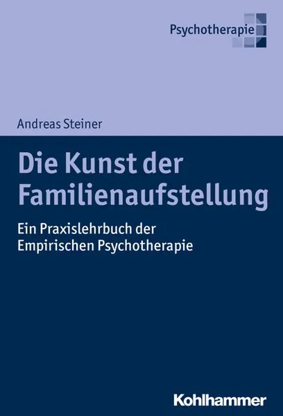 Cover: Die Kunst der Familienaufstellung