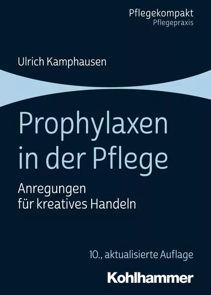 Cover: Prophylaxen in der Pflege