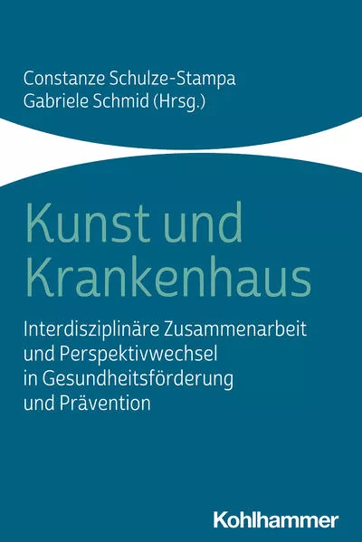 Cover: Kunst und Krankenhaus