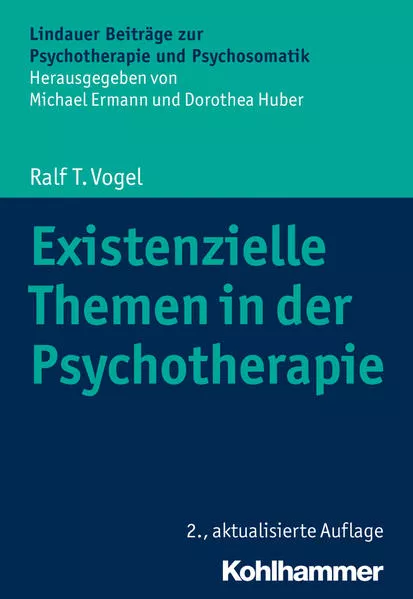 Cover: Existenzielle Themen in der Psychotherapie