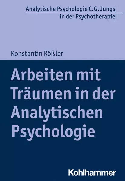 Cover: Arbeiten mit Träumen in der Analytischen Psychologie