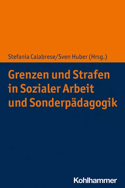 Cover: Grenzen und Strafen in Sozialer Arbeit und Sonderpädagogik