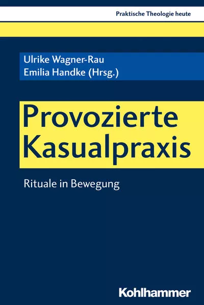 Cover: Provozierte Kasualpraxis