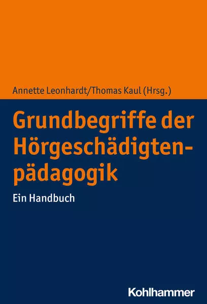 Cover: Grundbegriffe der Hörgeschädigtenpädagogik