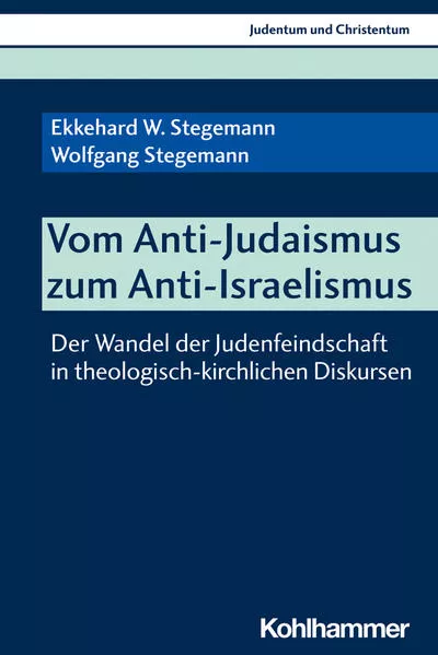Cover: Vom Anti-Judaismus zum Anti-Israelismus