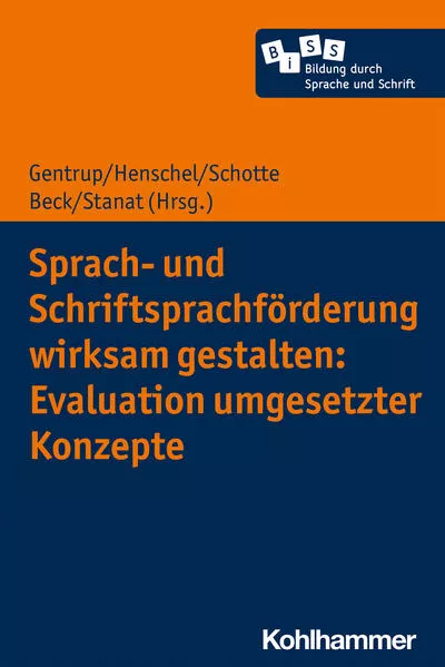 Cover: Sprach- und Schriftsprachförderung wirksam gestalten: Evaluation umgesetzter Konzepte