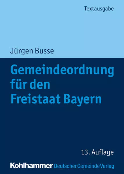 Cover: Gemeindeordnung für den Freistaat Bayern