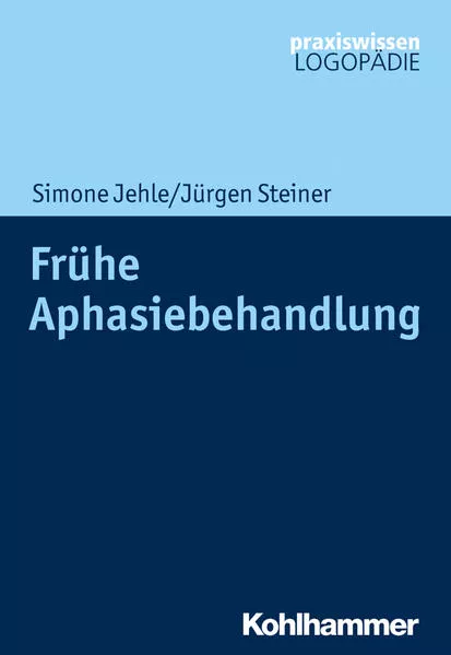 Cover: Frühe Aphasiebehandlung