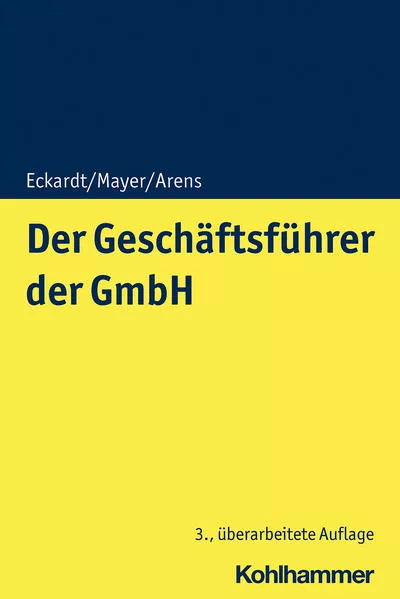 Cover: Der Geschäftsführer der GmbH