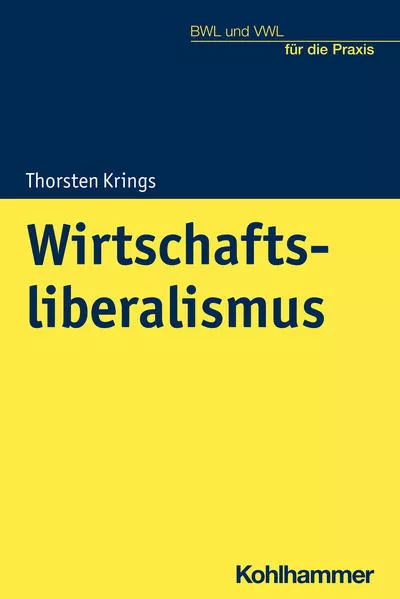 Cover: Wirtschaftsliberalismus