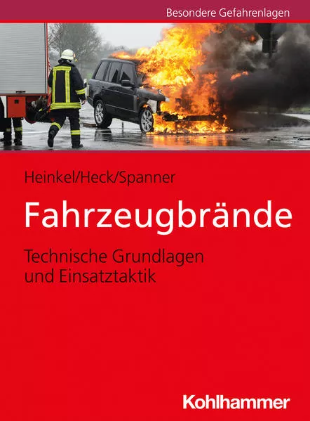 Cover: Fahrzeugbrände