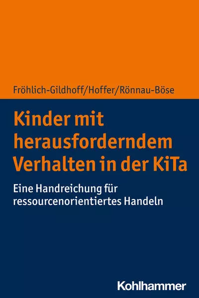 Cover: Kinder mit herausforderndem Verhalten in der KiTa