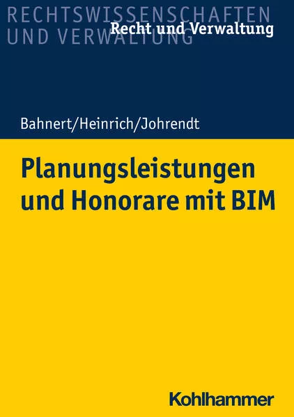 Cover: Planungsleistungen und Honorare mit BIM