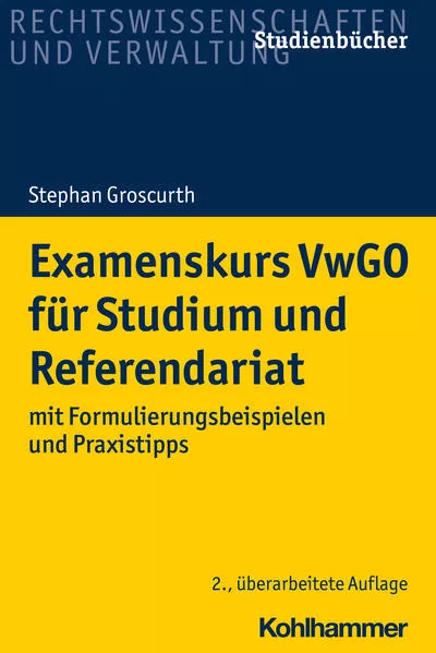 Cover: Examenskurs VwGO für Studium und Referendariat