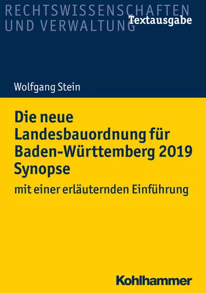 Cover: Die neue Landesbauordnung für Baden-Württemberg 2019 Synopse