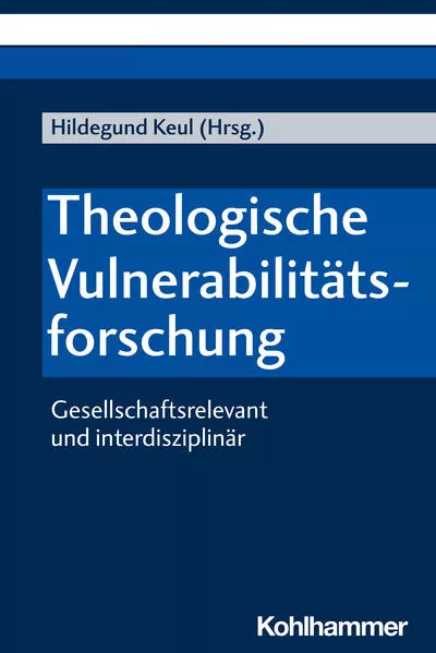 Cover: Theologische Vulnerabilitätsforschung