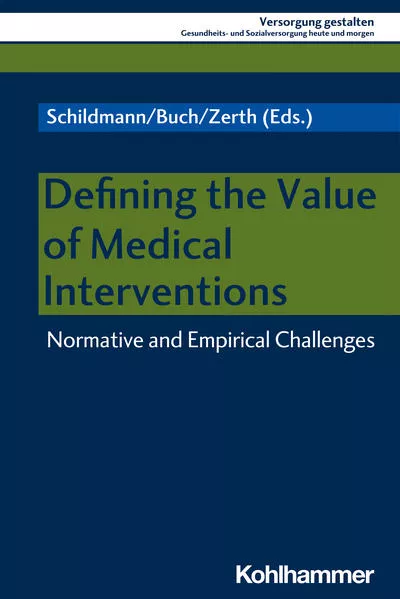 Cover: Defining the Value of Medical Interventions