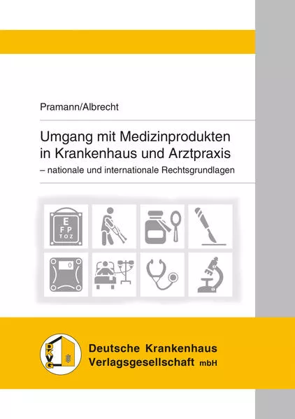 Cover: Umgang mit Medizinprodukten in Krankenhaus und Arztpraxis