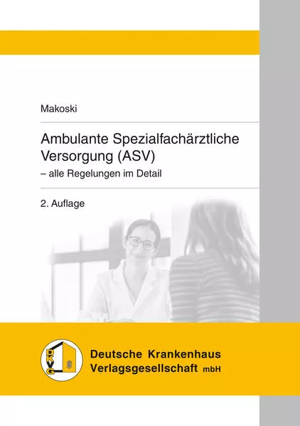 Cover: Ambulante Spezialfachärztliche Versorgung (ASV)