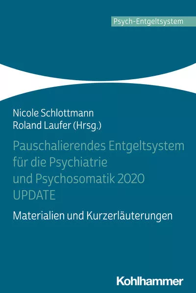 Cover: Pauschalierendes Entgeltsystem für die Psychiatrie und Psychosomatik 2020 UPDATE