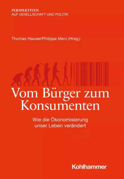 Cover: Vom Bürger zum Konsumenten