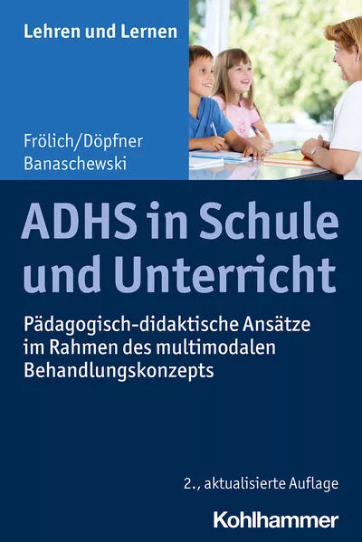 Cover: ADHS in Schule und Unterricht