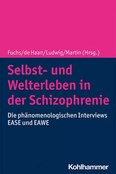 Cover: Selbst- und Welterleben in der Schizophrenie