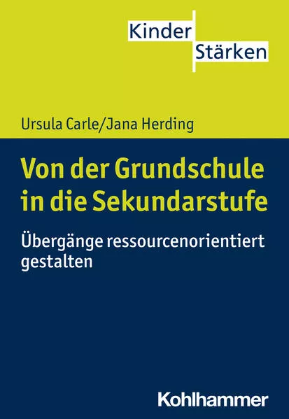 Cover: Von der Grundschule in die Sekundarstufe