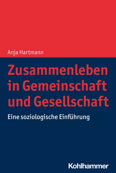 Cover: Zusammenleben in Gemeinschaft und Gesellschaft