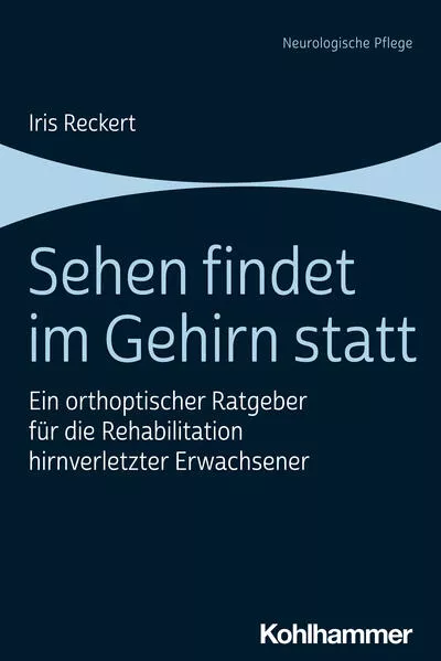 Cover: Sehen findet im Gehirn statt