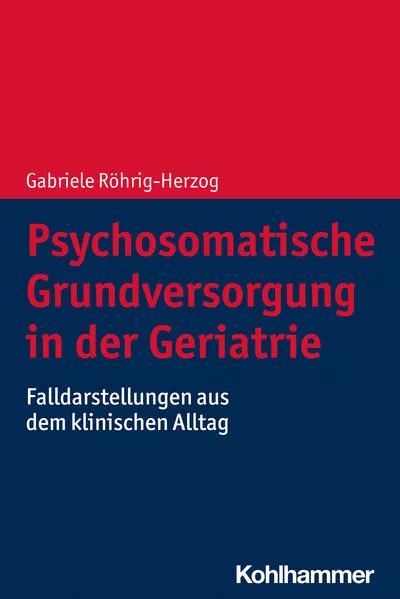 Psychosomatische Grundversorgung in der Geriatrie</a>