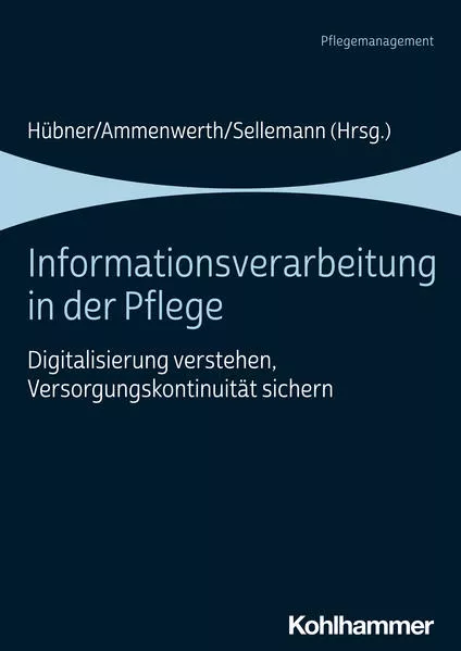 Cover: Informationsverarbeitung in der Pflege