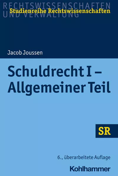 Cover: Schuldrecht I - Allgemeiner Teil