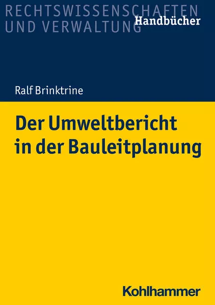Cover: Der Umweltbericht in der Bauleitplanung