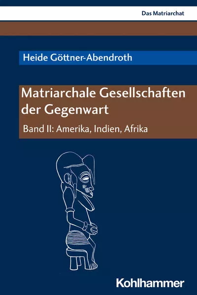 Matriarchale Gesellschaften der Gegenwart</a>