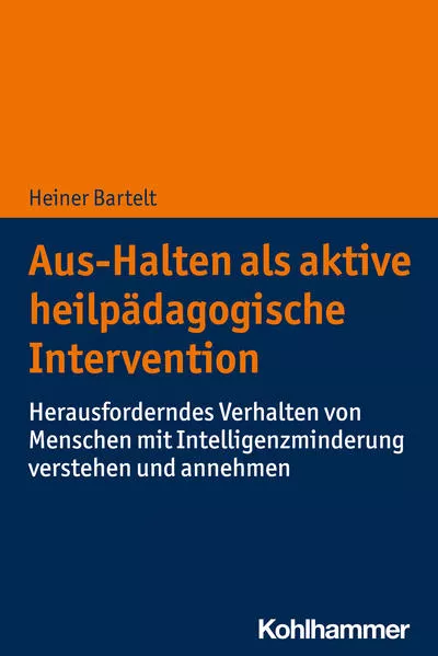 Cover: Aus-Halten als aktive heilpädagogische Intervention