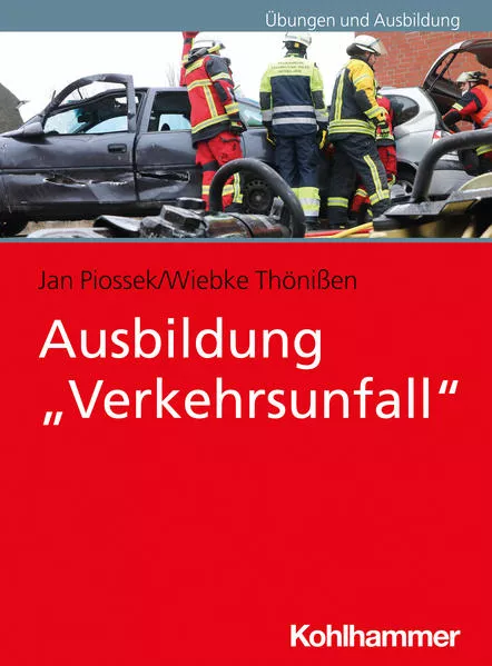 Cover: Ausbildung "Verkehrsunfall"
